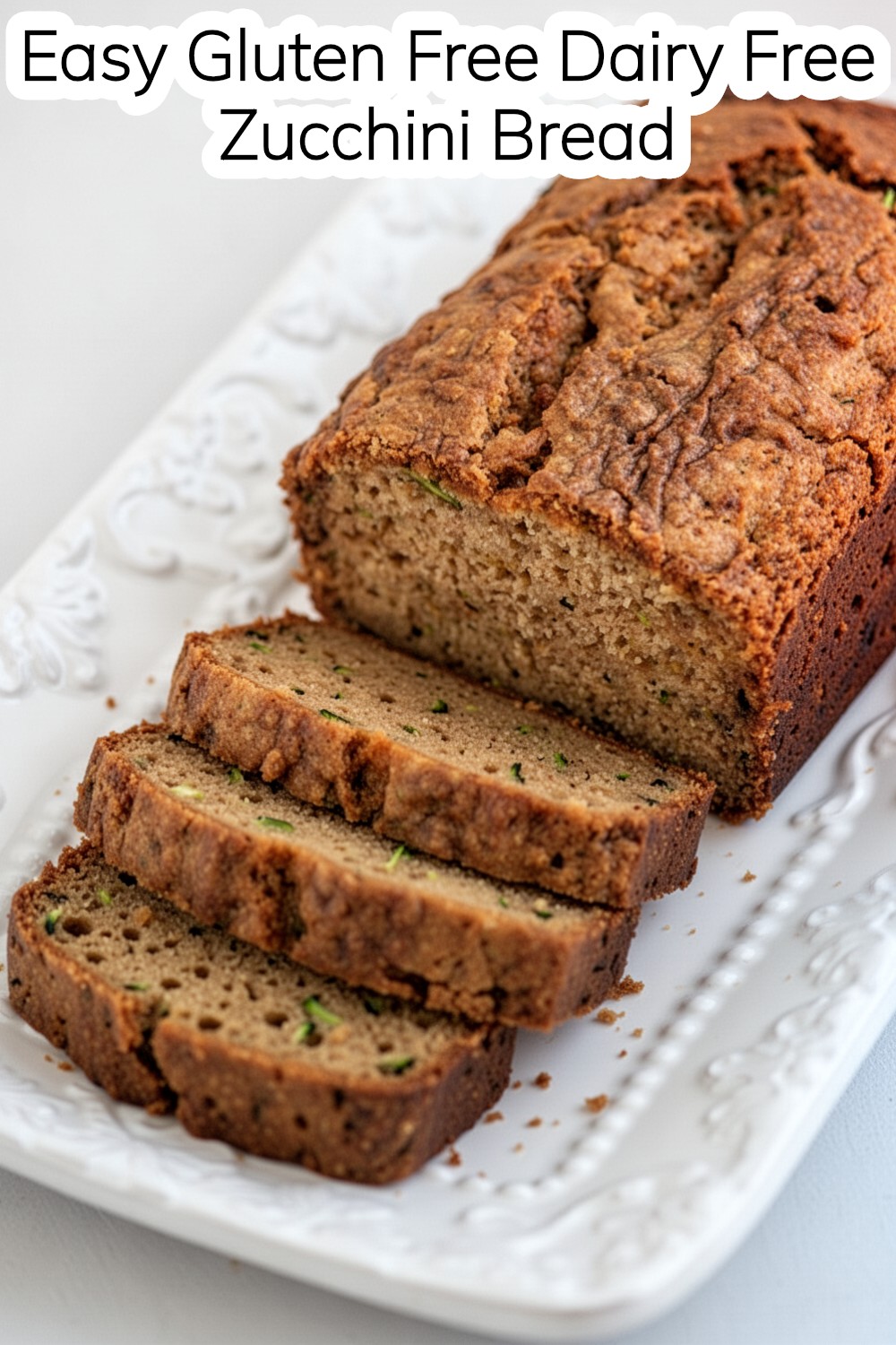gluten free dairy free zucchini bread