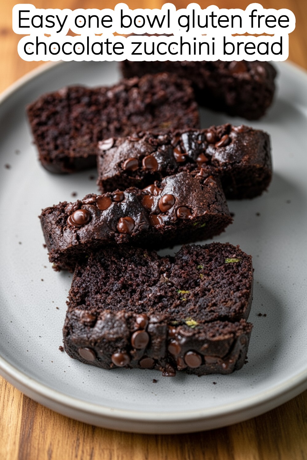 one bowl gluten free chocolate zucchini bread