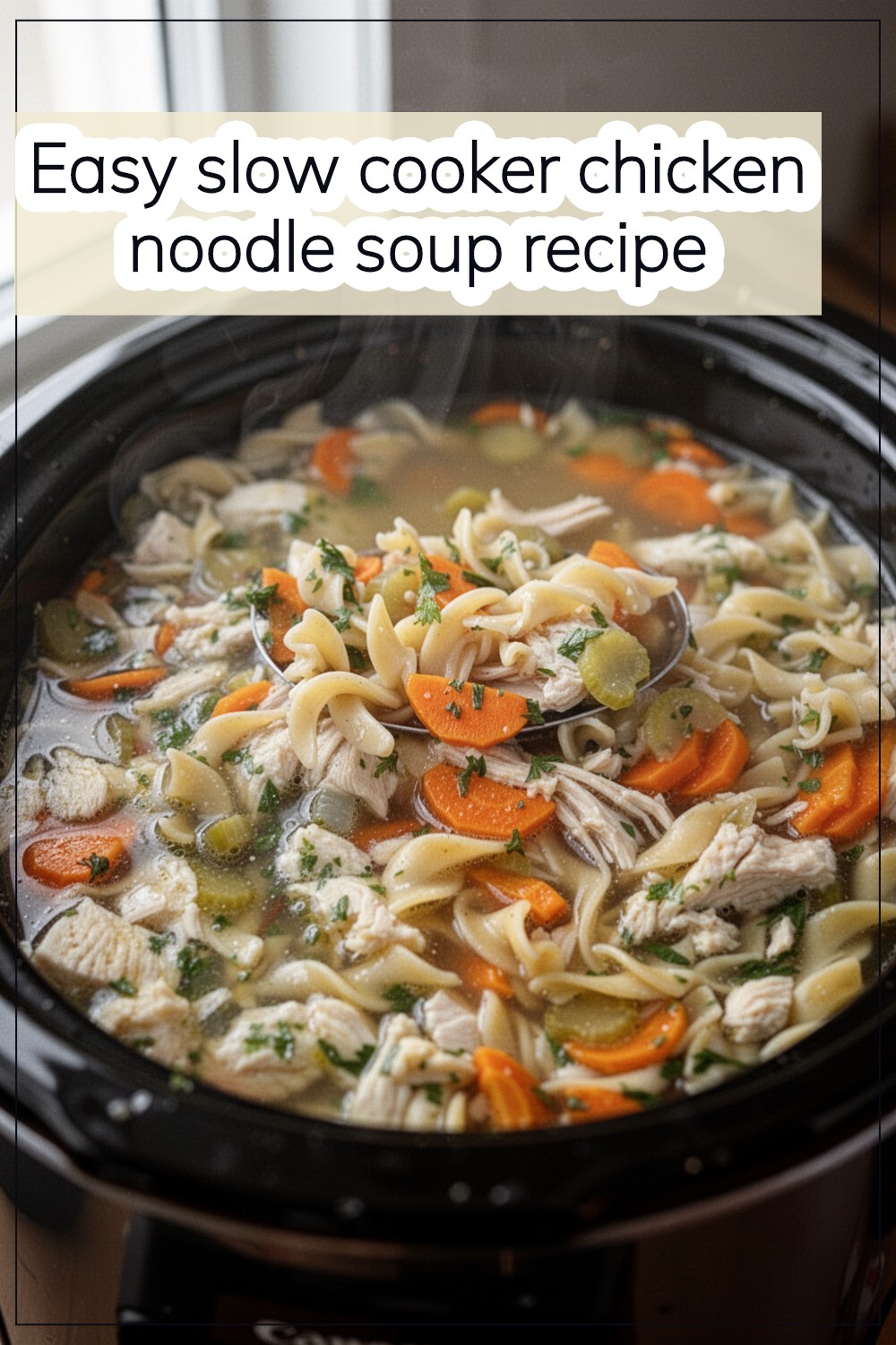 slow cooker chicken noodle soup